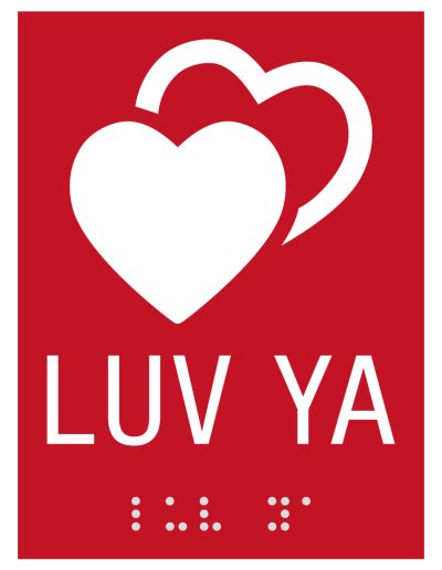 Lil-Sign-2013-02-LUV-YA-Love-ADA-Sign