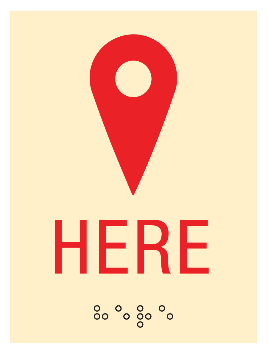 CSB Collectable Lil Sign 2016 04 HERE You Are Here ADA Sign ADA promotional tactile sign You Are Here wayfinding sample by Century Sign Builders