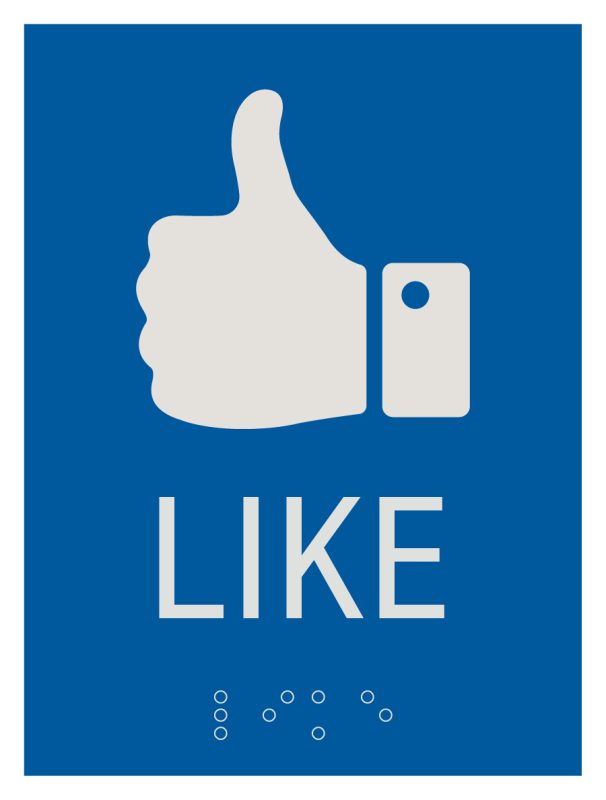 ADA promotional tactile sign thumbs up LIKE theme by Century Sign Builders